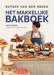 Rutger van den Broek - Het makkelijke bakboek