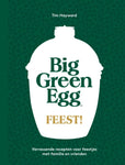 Tim Hayward - Big Green Egg Feest!