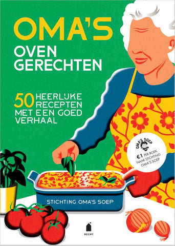 Stichting Oma's Soep - Oma's ovengerechten