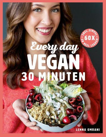 Lenna Omrani - Every Day Vegan in 30 minuten