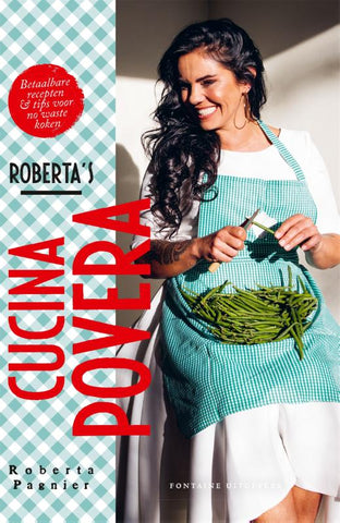 Roberta Pagnier - Roberta's cucina povera
