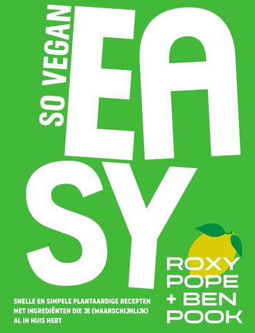Roxy Pope - So vegan easy