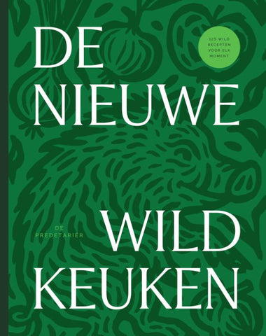 De Predetariër - De Nieuwe Wildkeuken