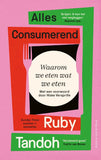 Ruby Tandoh - Alles consumerend