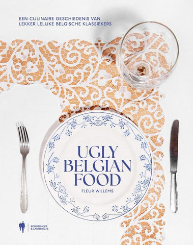 Fleur Willems - Ugly Belgian Food