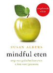 Susan Albers - Mindful eten