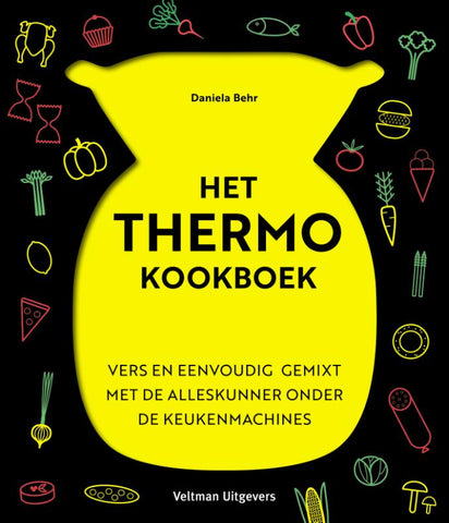 Daniela Behr - Het Thermo Kookboek