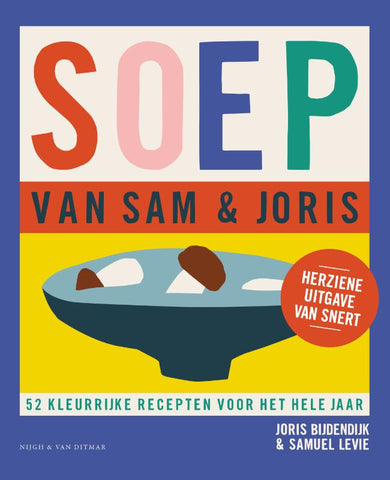 Joris Bijdendijk en Samuel Levie - Soep van Sam & Joris