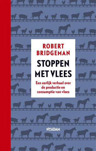Robert Bridgeman - Stoppen met vlees