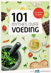 Vreni van Uden - 101 Mythes over voeding