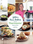 Sabrina Crijns - Lekker thuis koken met de Thermomix