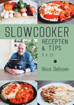 Rinus Delissen - Slowcooker recepten & tips 3x13