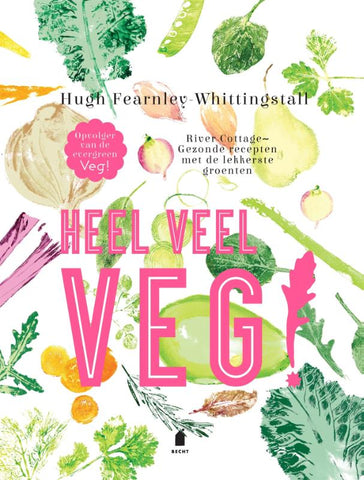 Hugh Fearnley-Whittingstall - Heel veel veg!