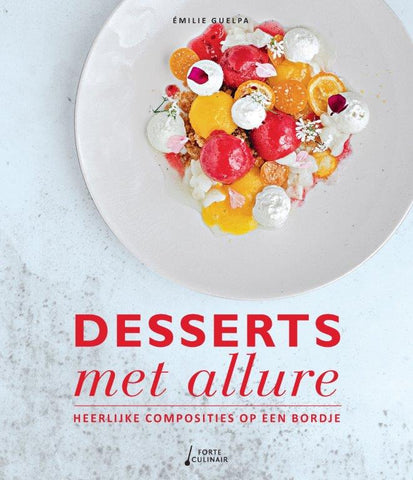 Emilie Guelpa - Desserts met allure