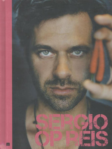 Sergio Herman - Sergio op reis