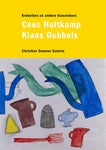 Klaas Gubbels en Cees Holtkamp - Kroketten en andere klassiekers *Gesigneerd*