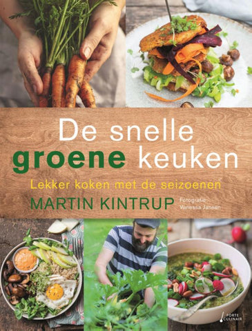 Martin Kintrup - De snelle groene keuken