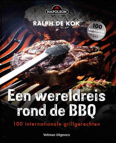 Ralph de Kok -  Een wereldreis rond de BBQ