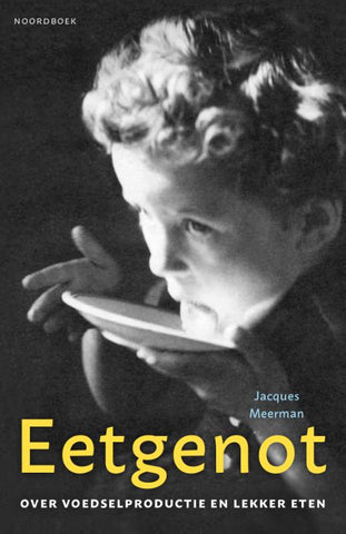 Jacques Meerman - Eetgenot