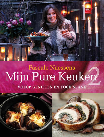 Pascale Naessens - Mijn pure keuken 2
