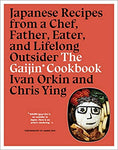 Ivan Orkin en Chris Ying - The Gaijin Cookbook