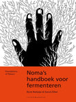 René Redzepi - Noma's handboek voor fermenteren