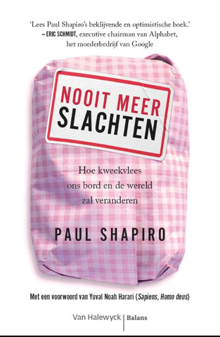 Paul Shapiro - Nooit meer slachten