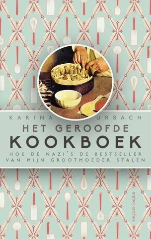 Karina Urbach - Het geroofde kookboek
