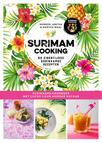 Aretha Waal - Surimam Cooking