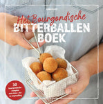 Ilona de Wit - Het bourgondische bitterballenboek *Uitverkocht*